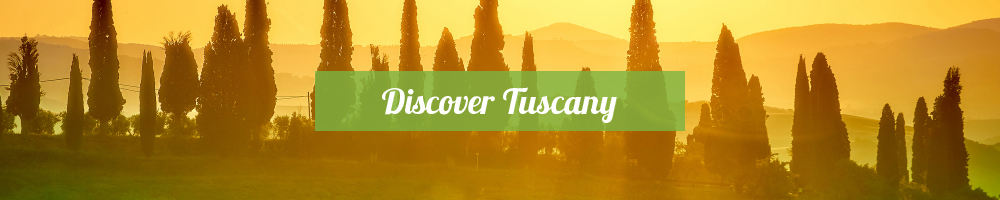 Discover Tuscany